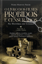 O livro dos filmes proibidos e censurados da História do Cinema