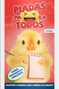 Piadas para todos Ed. 177 - Humor Inteligente e Consciente: Piadas, Charadas, O que é, O que é?