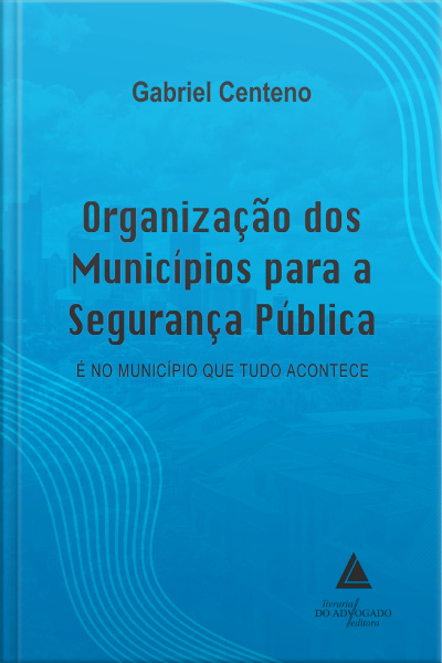 Organização dos Municípios para a Segurança Pública