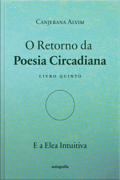 O Retorno da Poesia Circadiana