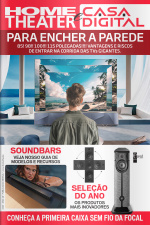 Home Theater e Casa Digital Ed. 343 - Para encher a parede