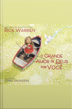 O Grande Amor De Deus Por Você