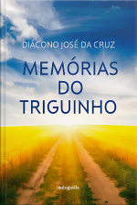 Memórias do Triguinho