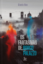 Os fantasmas de Borgo Palazzo