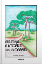 História e Memória de Roncador