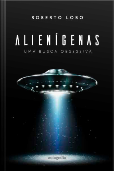 Alienígenas: uma busca obsessiva