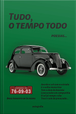 Tudo, o tempo todo