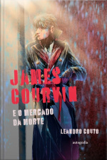 James Courvin: e o Mercado da Morte