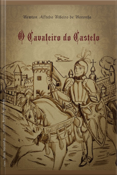 O Cavaleiro Do Castelo