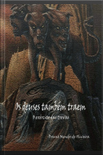 Os Deuses Também Traem