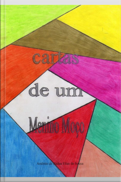 cartas De Um Menino Moço