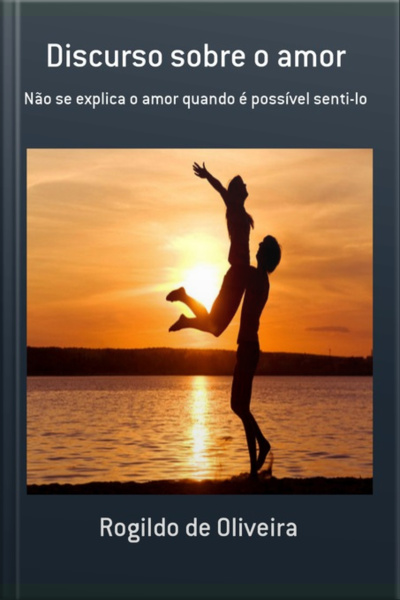 Discurso Sobre O Amor