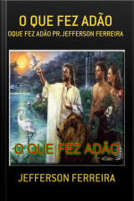 O Que Fez Adão