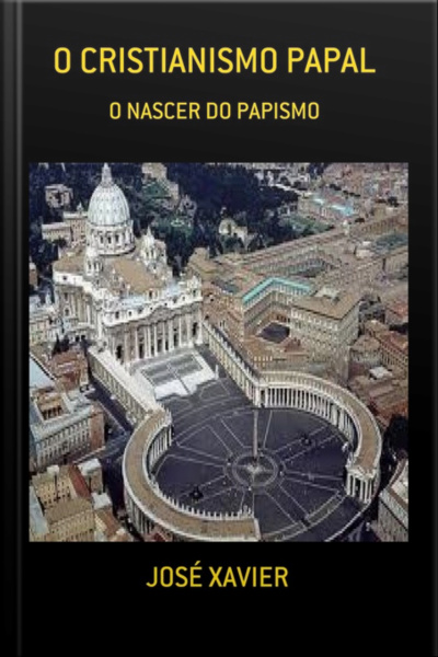 O Cristianismo Papal