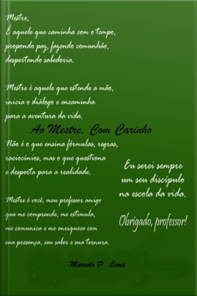 Ao Mestre, Com Carinho