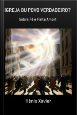 Igreja Ou Povo Verdadeiro?