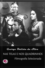 Nas Telas E Nos Quadrinhos