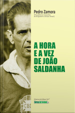 A hora e a vez de João Saldanha