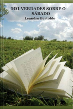 101 Verdades Sobre O Sábado