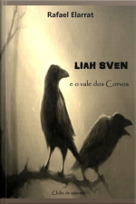 Liah Sven E O Vale Dos Corvos