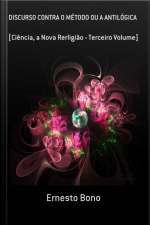 Discurso Contra O Método Ou A Antilógica