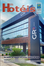 Revista Hotéis Ed. 260 - Do sonho ao legado: GR Group celebra 25 anos