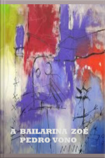 A Bailarina Zoé