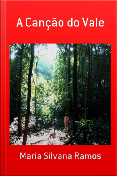 A Canção Do Vale