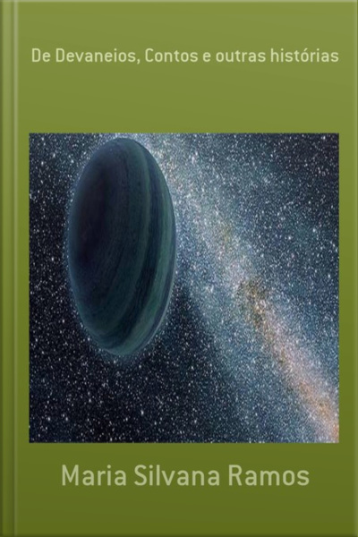 De Devaneios, Contos E Outras Histórias