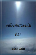 V.e.s. - Visão Extrassensorial