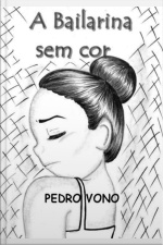 A Bailarina Sem Cor