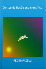 Contos De Ficção Eco-científica
