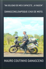 na Solidao Do Meu Capacete...a Viagem.