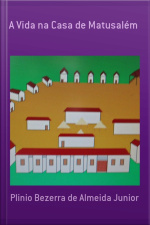 A Vida Na Casa De Matusalém