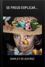 Se Freud Explicar...