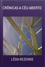 Crônicas A Céu Aberto