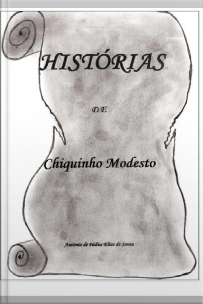 Histórias De Chiquinho Modesto