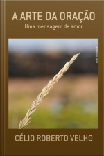 A Arte Da Oração