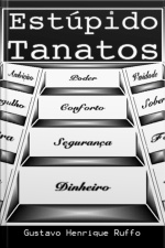 Estúpido Tanatos