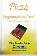 Pic24 Programado Em Pascal