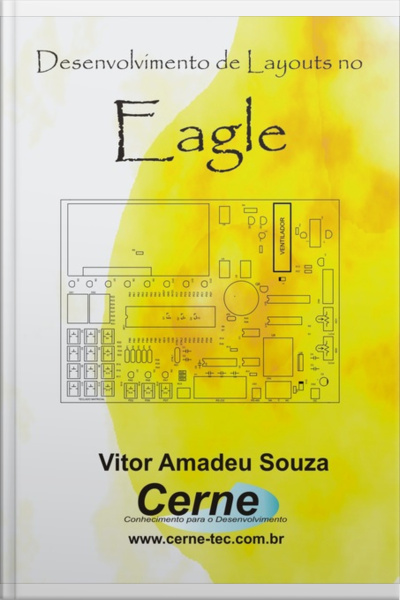 Desenvolvimento De Layouts No Eagle
