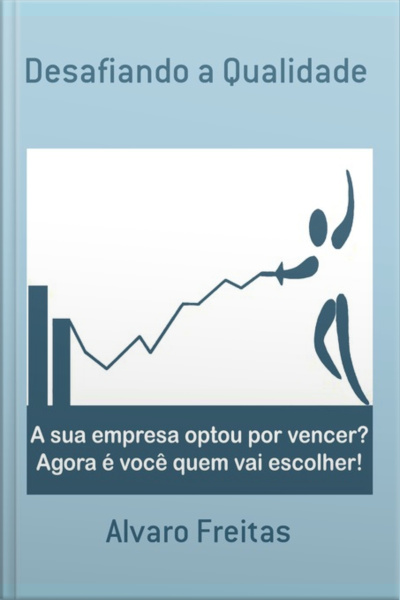 Desafiando A Qualidade