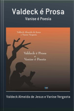 Valdeck É Prosa