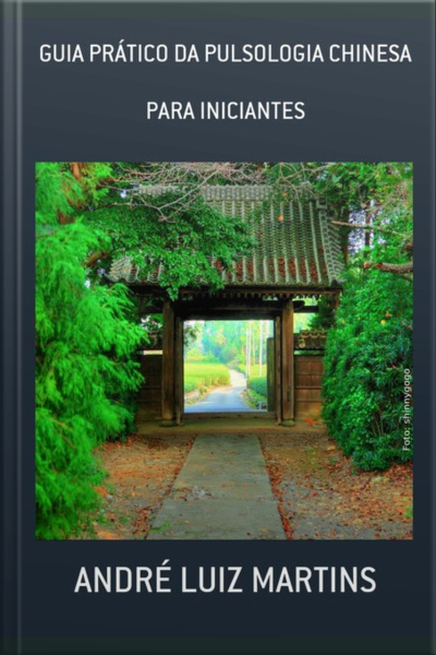 Guia Prático Da Pulsologia Chinesa