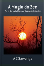 A Magia Do Zen