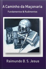 A Caminho Da Maçonaria