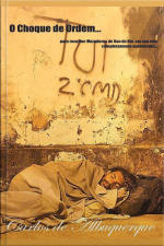 O Choque De Ordem... Equivocado