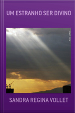 Um Estranho Ser Divino