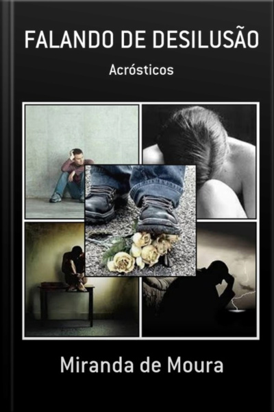 Falando De Desilusão