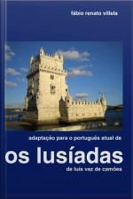 Adaptação De Os Lusíadas Ao Português Atual